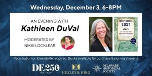 An Evening with Kathleen DuVal at the Delaware History Museum