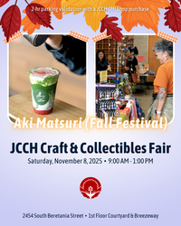 JCCH Craft & Collectibles Fair x Aki Matsuri