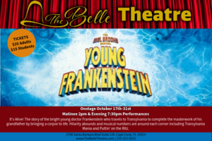 Young Frankenstein - The Mel Brooks Musical - HALLOWEEN PERFORMANCE!