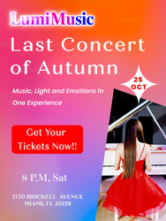 LumiMusic: The Last Concert of Autumn - Miami's No. 1 Piano & Light Concert!