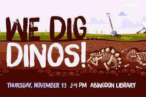 We Dig Dinos!