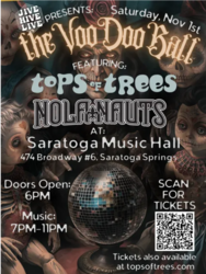 The VooDoo Ball w/ Tops of Trees & the NoLaNauts