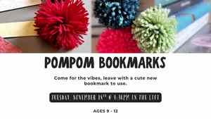 Tween Tuesdays: Pom Pom Bookmarks