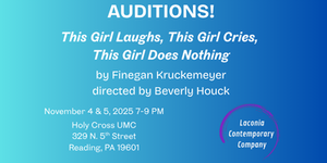 Auditions: This Girl Laughs, This Girl Cries, This Girl Does Nothing