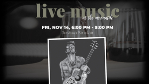 Live Music: Joshua Sinclair @ Middlebrook Mercantile