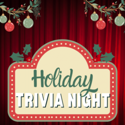 Holiday Trivia Night