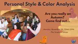 Personal Style & Color Analysis: A free style workshop for everybody (Registration Required)