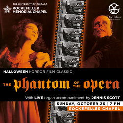 Phantom of the Opera with Live Organ Accompaniment