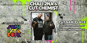 Chali 2na & Cut Chemist (Jurassic 5) w/ Sophistafunk