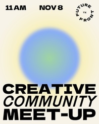 Creative Community Meet-Up
