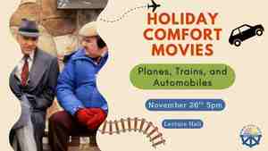 Holiday Comfort Movies: Planes, Trains & Automobiles