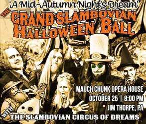The Grand Slambovian Halloween Ball ~ A Mid-Autumn Night’s Dream