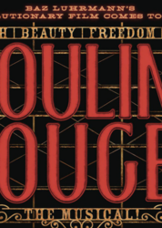 Moulin Rouge – The Musical at Sarofim Hall