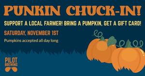 Pumpkin Chuck In at Pilot Brewing
