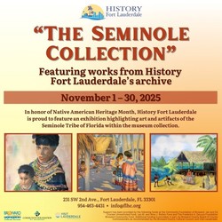 “The Seminole Collection” Fine Art Exhibit at History Fort Lauderdale