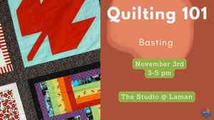 Quilting 101: Basting