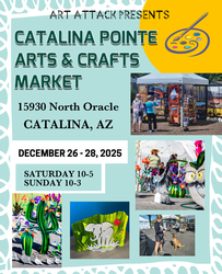 New Year's Arts & Crafts Market,Catalina Pointe, 15930 N Oracle, Dec 26-28, 2025