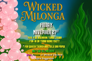 ️ Wicked Milonga: Tango Down the Yellow Brick Road