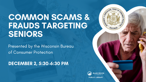 'Common Scams & Frauds Targeting Seniors' at Oak Creek Public Library