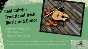 Ceol Cairde: Traditional Irish Music and Dance at Oak Creek Public Library