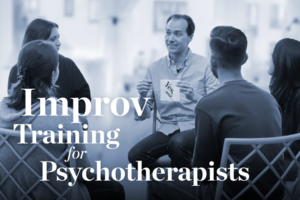 Improv Training for Psychotherapists