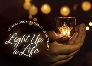 Light Up a Life Celebration