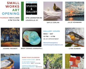 St. Matthews Studios & Gallery: Small Works Holiday Opening