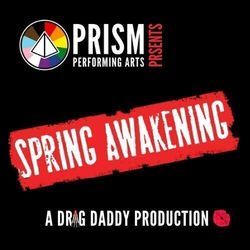Spring Awakening by PRISM Performing Arts