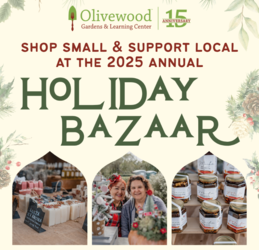Olivewood Gardens’ Annual Holiday Bazaar