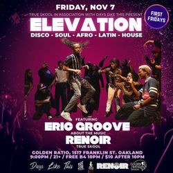 Elevation with Renoir (aka Ren the Vinyl Archaeologist) & special guest Eric Groove (About The Music