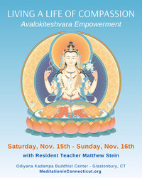 Living A Life of Compassion: Avalokiteshvara Empowerment
