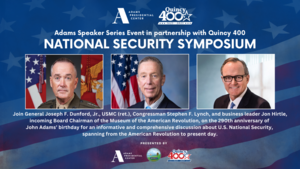 National Security Symposium: Adams Speaker Series Event in Partnership with Quincy 400