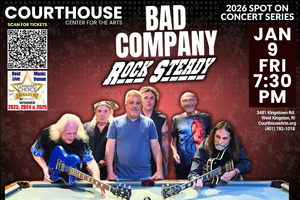 Bad Company – Rock Steady 1/9/26 FRI 7:30pm