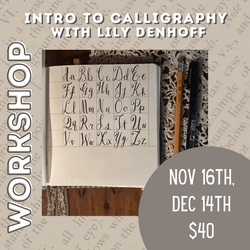 Calligraphy Workshop with Lily Denhoff