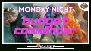 Monday Night Budget Commander