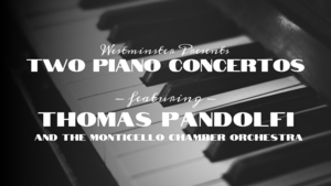 Two Piano Concertos with Thomas Pandolfi