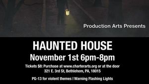 Scary & Fun! Haunted House at Lehigh Valley Charter High School for the Arts