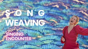 SONG WEAVING singing encounter