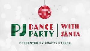 PJ Dance Party With Santa!
