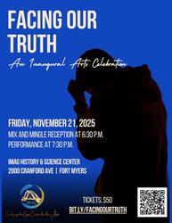 Facing Our Truth: An Inaugural Arts Celebration