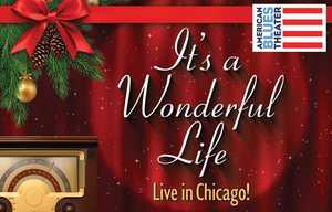 It's a Wonderful Life: Live in Chicago!
