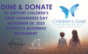 Dine & Donate in support of Children's Grief Awareness Day