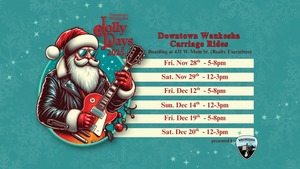 Downtown Waukesha Jolly Days - Carriage Rides