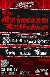 OUTLAND: The Crimson Cathedral – Live Bands: Normoria & AVGMNT – DJ Sophixi, DJ Keypr, & DJ Lilith