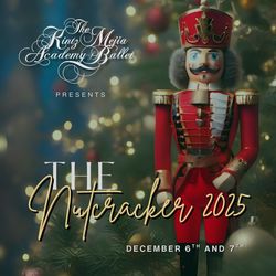 The Nutcracker, presented by The Kintz-Mejia Academy of Ballet