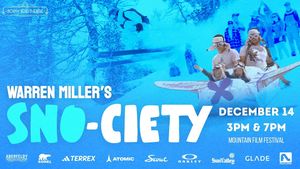 Warren Miller's SNO-CIETY | North Bend Mountain Film Festival
