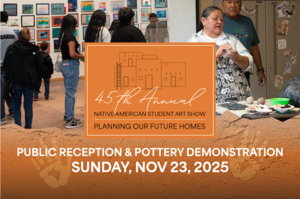 Native American Student Art Show Reception