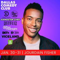Dallas Comedy Club Presents: Jourdain Fisher