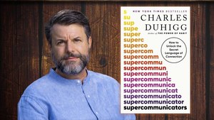 Virtual Author Talk with Supercommunicator Charles Duhigg
