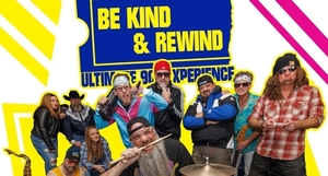Be Kind & Rewind - Ultimate 90s Experience